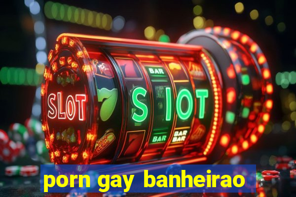 porn gay banheirao